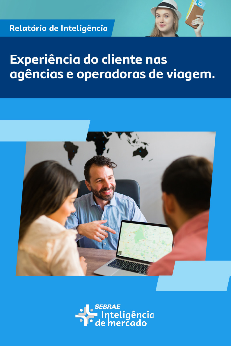 Experiência do cliente nas agências
e operadoras de viagem