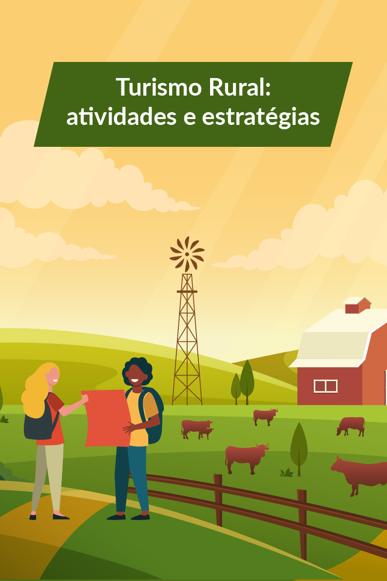 Turismo Rural: Atividades e estratégias